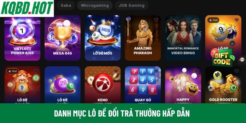 Danh mục lô đề đổi trả thưởng hấp dẫn